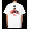 T-shirt "Ride like hell"