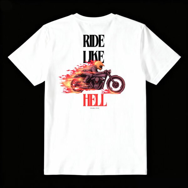 T-shirt "Ride like hell"