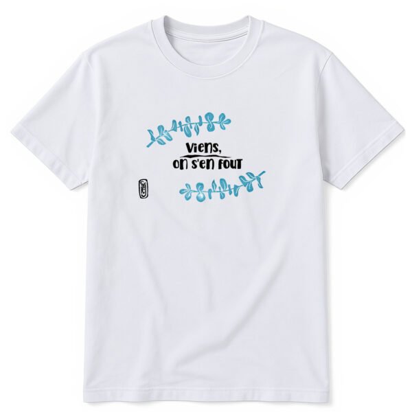 T-shirt Sigma Fox - “Viens, on s’en fout” - CJTK × Sigma Fox -